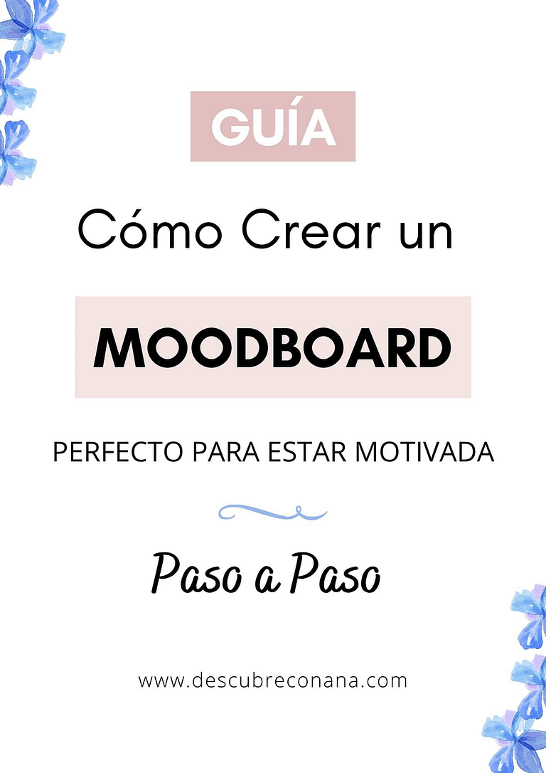 cómo crear un moodboard perfecto para estar motivada